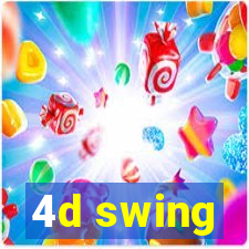 4d swing